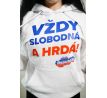 Mikina - Vždy slobodná a hrdá biela