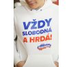 Mikina - Vždy slobodná a hrdá biela